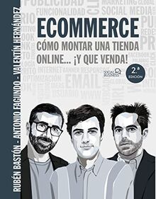 Ecommerce. Cómo montar una tienda online... ¡y que venda! (SOCIAL MEDIA)