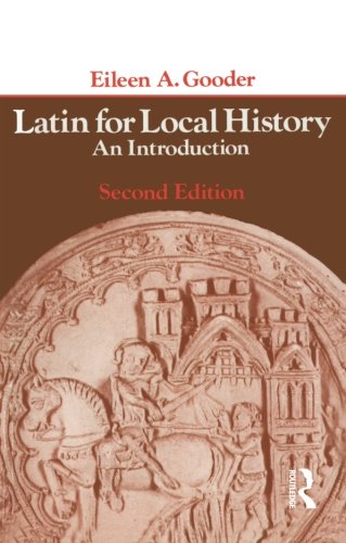 Latin for Local History: An Introduction (Longman Paperback)