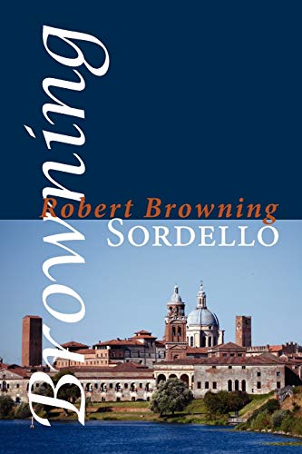 Sordello (Shearsman Classics)
