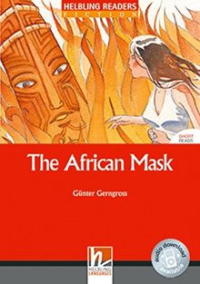 The African Mask, Class Set: Helbling Readers Red Series / Level 2 (A1/A2) (Helbling Readers Fiction)