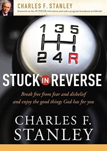 Charles Stanley Stuck In Reverse, How To Let God Change Your Direction