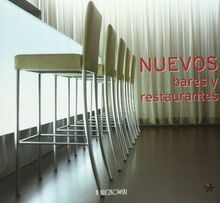 Nuevos Bares y Restaurantes / New Bars and Restaurants (Architectura y Diseno / Architecture and Design)