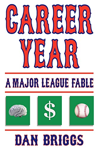 Career Year: A Major League Fable