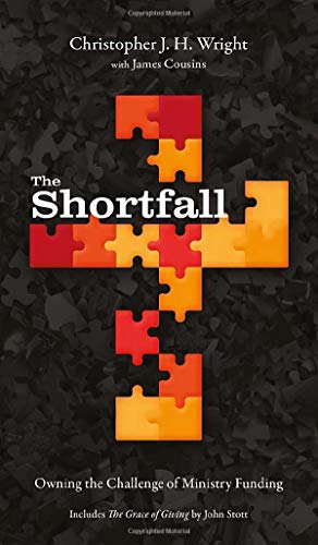The Shortfall: Owning the Challenge of Ministry Funding
