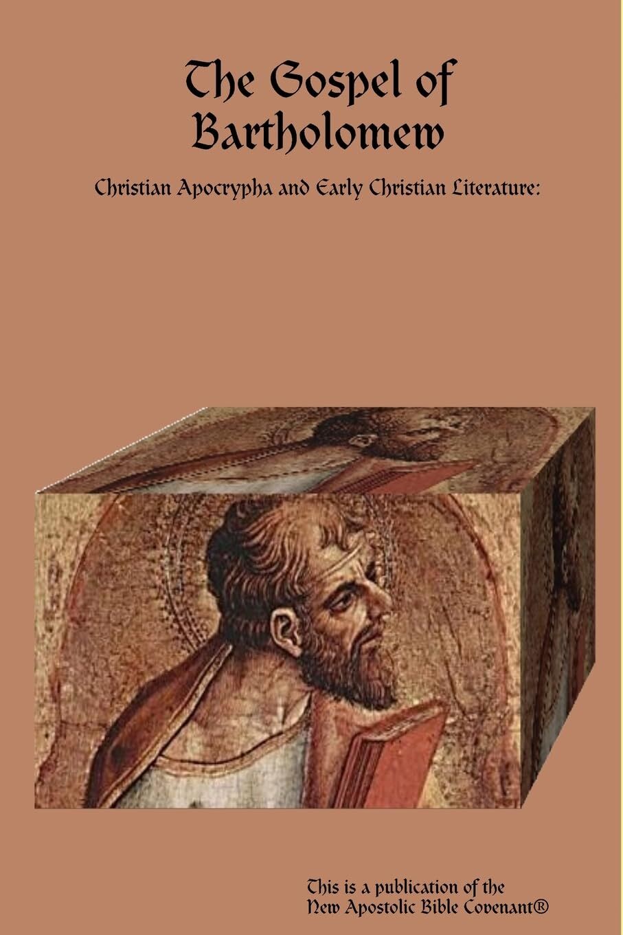 The Gospel of Bartholomew