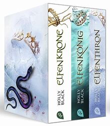 Die Elfenkrone-Saga: Drei Bände im Taschenbuch-Schuber: Elfenkrone, Elfenkönig, Elfenthron: Die grandiose Fantasy-Trilogie von TikTok-Sensationsautorin Holly Black.