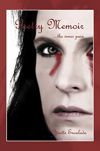 Poetry Memoir . . . The Inner Pain