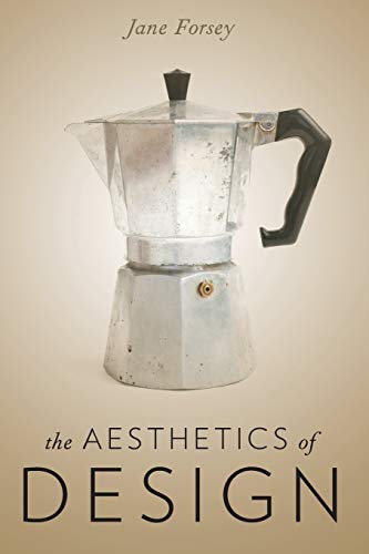 The Aesthetics of Design