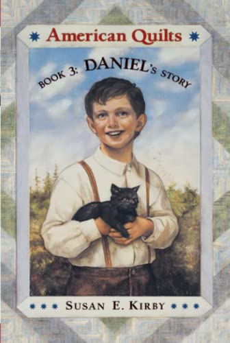 Daniel's Story (American Quilts)