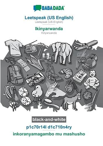 BABADADA black-and-white, Leetspeak (US English) - Ikinyarwanda, p1c70r14l d1c710n4ry - inkoranyamagambo mu mashusho: Leetspeak (US English) - Kinyarwanda, visual dictionary