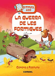 La guerra de les formigues (Bitmax & Co., Band 8)