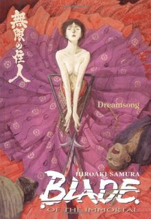 Blade of the Immortal Volume 3: Dreamsong: Dreamsong v. 3