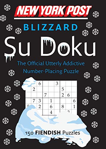New York Post Blizzard Su Doku (Fiendish): 150 Fiendish Puzzles
