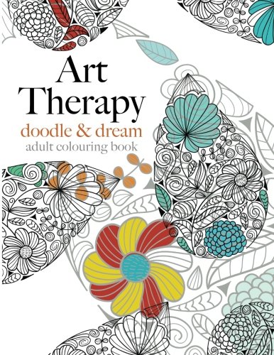 Christina Rose Art Therapy, Doodle & Dream, Inspiring Adult Art Therapy For Creative Relaxation