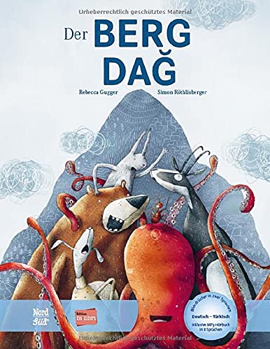 Der Berg: Kinderbuch Deutsch-Türkisch mit MP3-Hörbuch zum Herunterladen