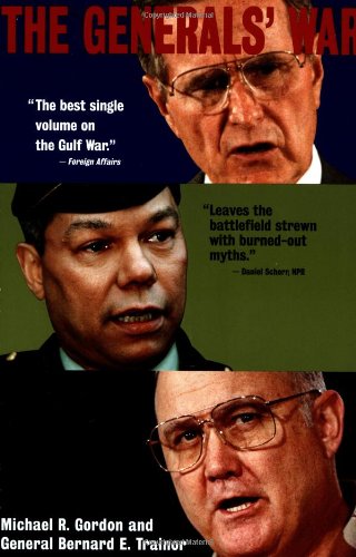 The Generals' War: The Inside Story of the Conflict in the Gulf