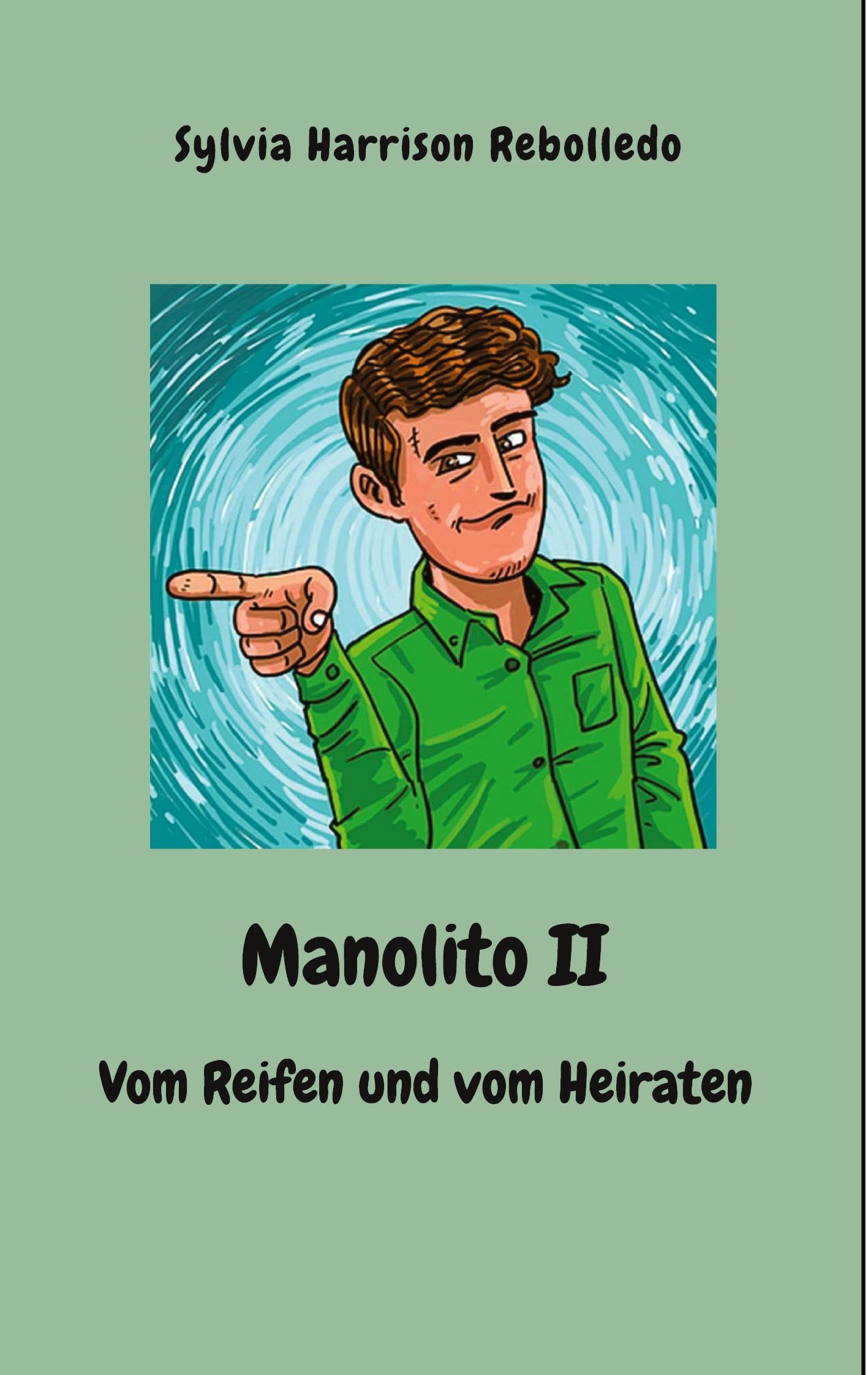 Manolito II - Vom Reifen und vom Heiraten: Begleiten Sie Manolito bei seinen neuen Herausforderungen: Die Gewöhnung an Arbeit und Liebe - ist ein Happyend für ihn und sein Glamourgirl möglich?