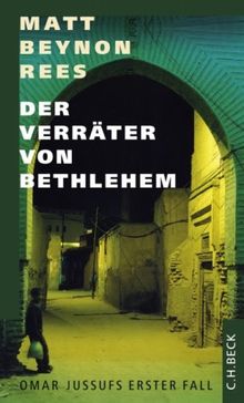 Der Verräter von Bethlehem. Omar Jussufs erster Fall