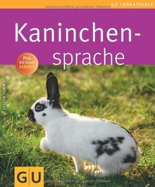 Kaninchensprache (GU Tierratgeber)