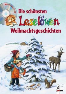 Die schönsten Leselöwen Weihnachtsgeschichten. Mit CD. 30 Jahre Leselöwen