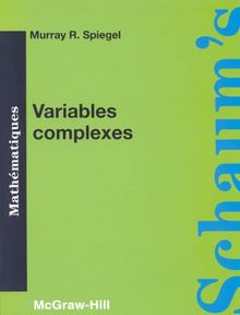 Variables complexes : cours et problèmes