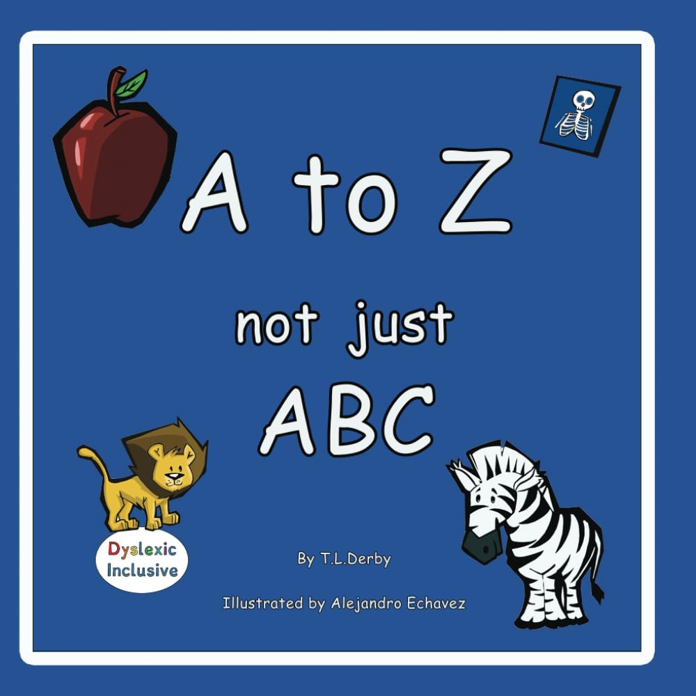 A to Z, Not Just ABCs: Dyslexic Inclusive (MCP Dyslexic Inclusive Readers)
