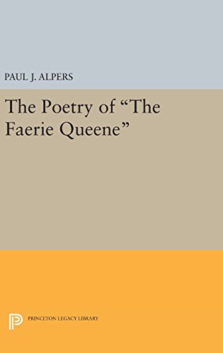 Poetry of the Faerie Queene (Princeton Legacy Library, Band 1935)