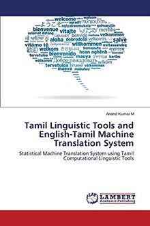 Tamil Linguistic Tools and English-Tamil Machine Translation System ...