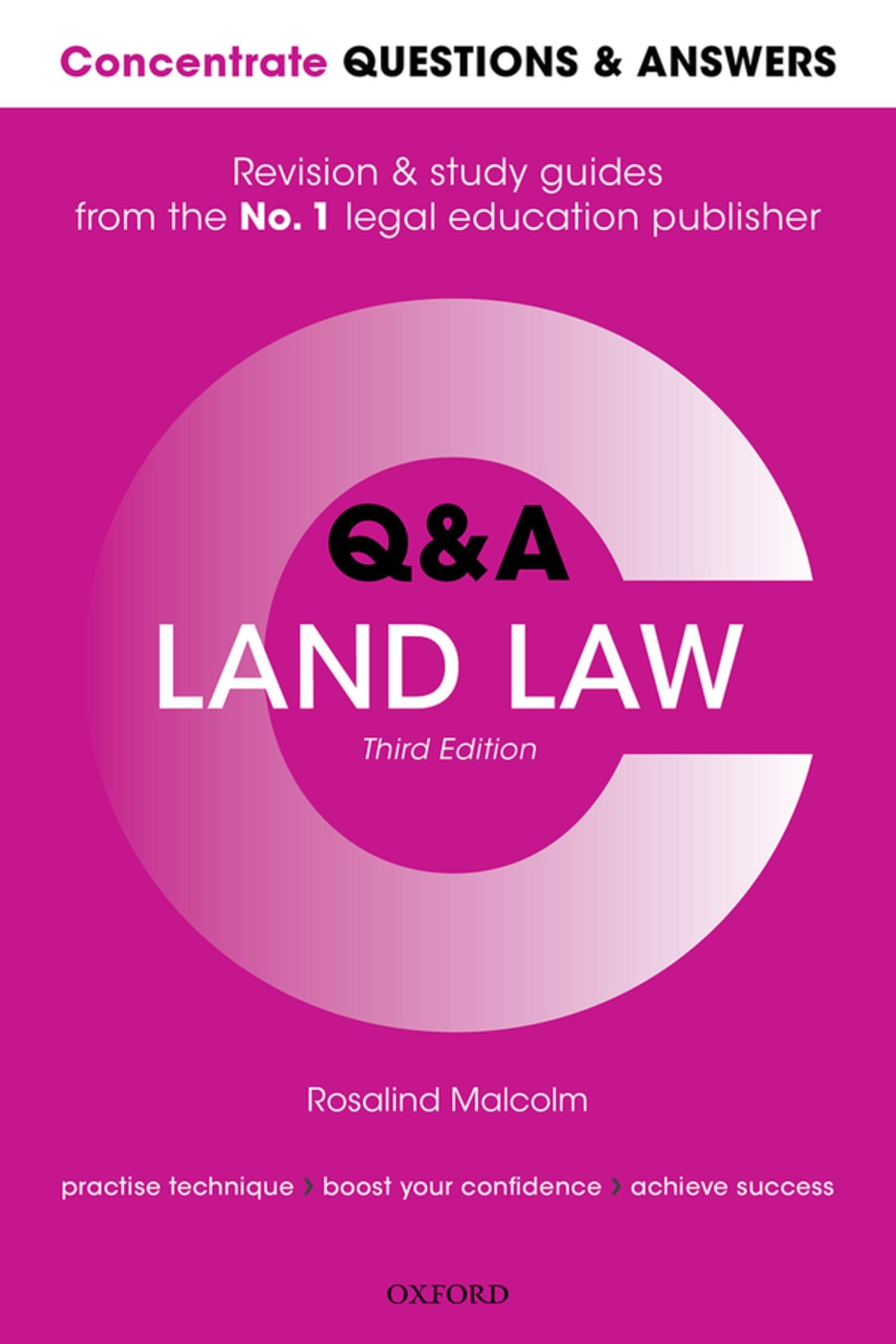 Rosalind Malcolm Concentrate Questions And Answers Land Law, Law Q&A Revision And Study Guide (Concentrate Questions & Answers)
