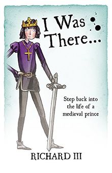 Richard III (I Was There)