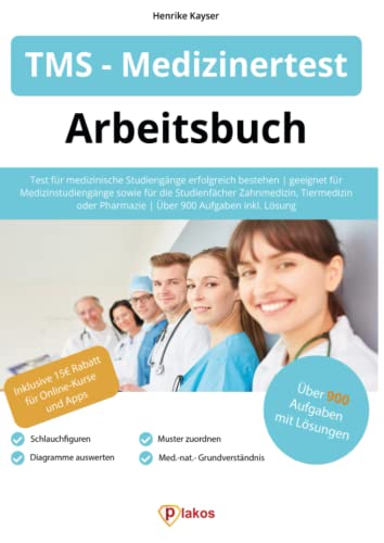 TMS/ Medizinertest Vorbereitung: Testvorbereitung inklusive Musteraufgaben und Erklärvideos: Testvorbereitung inklusive Musteraufgaben und ... Pharmazie | Über 900 Aufgaben inkl. Lösung