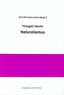 Naturalismus (ALV-Schriftenreihe)