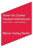 Arsen bis Zucker: Flaubert-Wörterbuch (Internationaler Merve Diskurs)