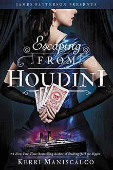 Escaping From Houdini (Stalking Jack the Ripper, Band 3)