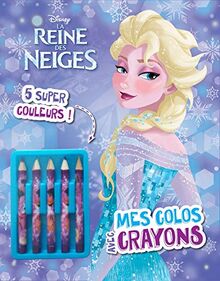 La reine des neiges : mes colos avec crayons