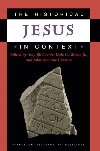 Amy-Jill Levine The Historical Jesus In Context (Princeton Readings In Religions)