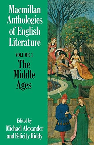 The Middle Ages (Anthologies of English Literature)
