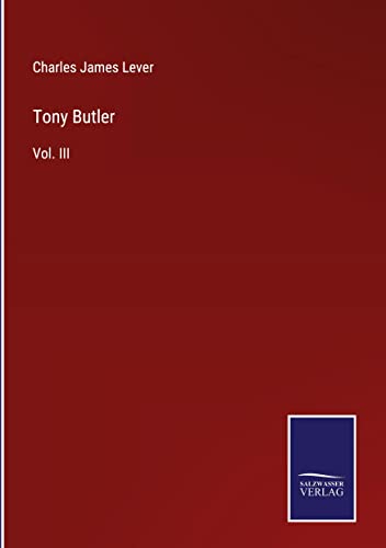 Tony Butler: Vol. III