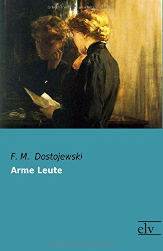 Arme Leute - Fjodor M Dostojewskij Kartoniert (TB)