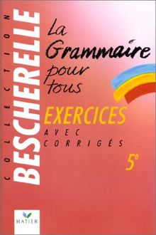 La grammaire pour tous, 5e