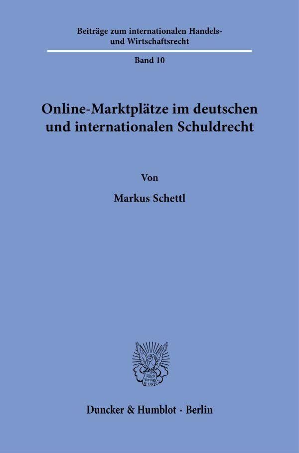 Online-Marktplätze im deutschen und internationalen Schuldrecht