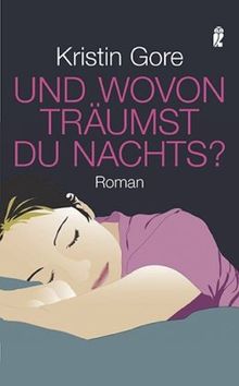 Und wovon träumst du nachts?