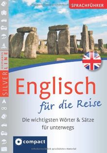 Sprachführer Englisch für die Reise. Compact SilverLine. Die wichtigsten Wörter & Sätze für unterwegs. Mit Zeige-Wörterbuch