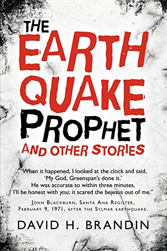 The Earthquake Prophet: And Other Stories