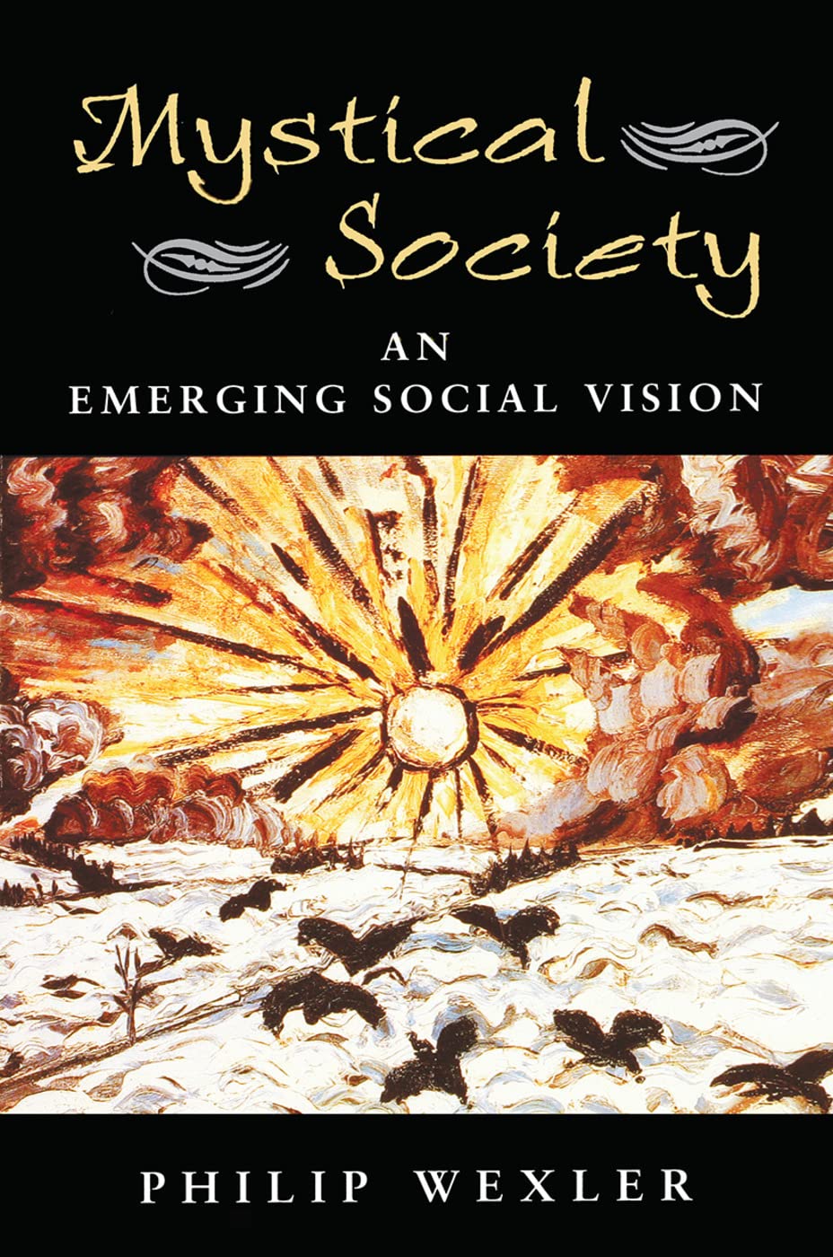 Mystical Society: An Emerging Social Vision (Edge)