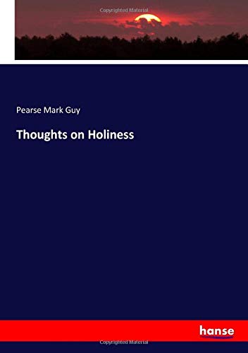 Thoughts on Holiness