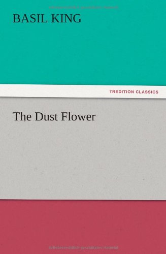 The Dust Flower