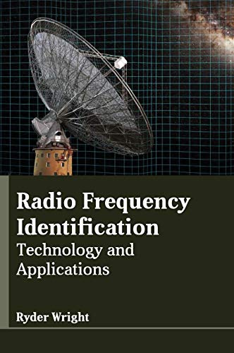 Radio Frequency Identification: Technology and Applications