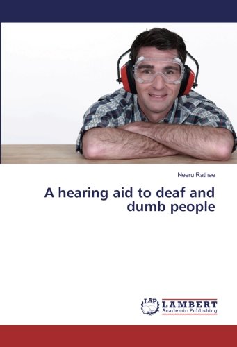 A hearing aid to deaf and dumb people