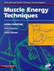 Muscle Energy Techniques (Advanced Soft Tissue Techniques)